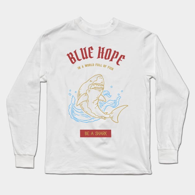 „Blue Hope“ Shark | Gift Long Sleeve T-Shirt by evergreen_brand